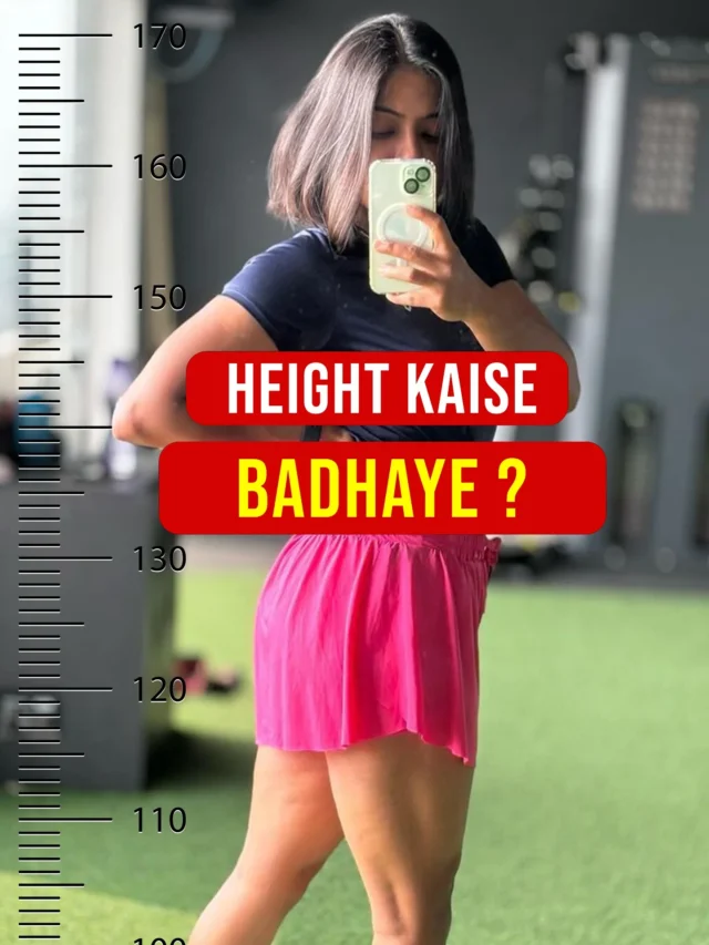 How to gain height after 18? - Height Veda